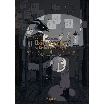 Dziewczynka w Krainie Przekl�tych. Tom 4 - Nagabe