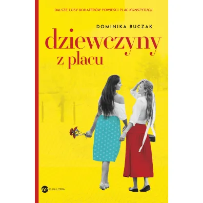 Dziewczyny z placu - Dominika Buczak