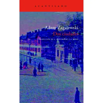 LH Zagajewski. Dos ciudades / Dwa miasta /polonica/ - Adam Zagajewski