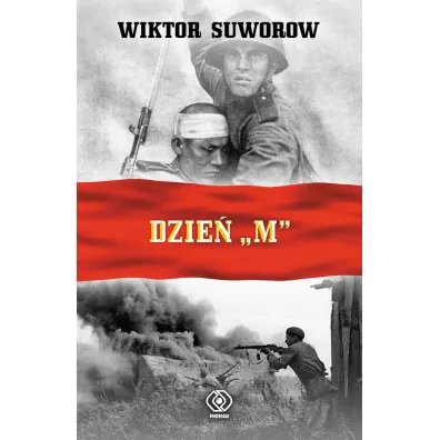 Dzie� "M" - Wiktor Suworow