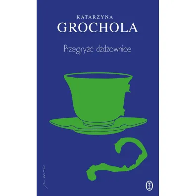 Przegry�� d�d�ownic� - Katarzyna Grochola