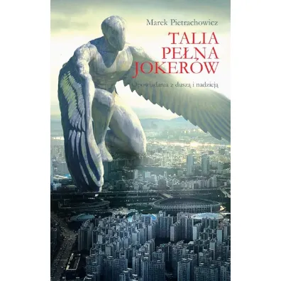 Talia pe�na joker�w - Marek Pietrachowicz
