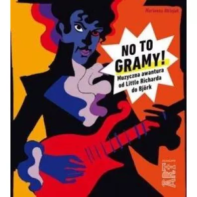 No to gramy! - Marianna Oklejak