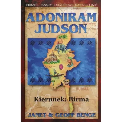 Adoniram Judson - kierunek: Birma