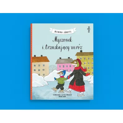 Myszonek i trzaskaj�cy mr�z. Myszonek. Tom 3