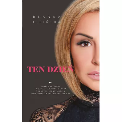 Ten dzie� - Blanka Lipi�ska