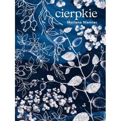 cierpkie - Marlena  Niemiec