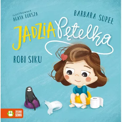 Jadzia Ptelka robi siku - Barbara Supe