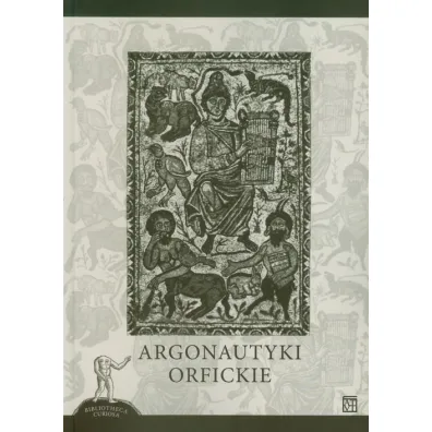 Argonautyki orfickie - Emilia �ybert