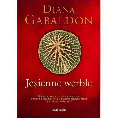 Jesienne werble. Obca. Tom 4. Edycja kolekcjonerska (barwione brzegi)