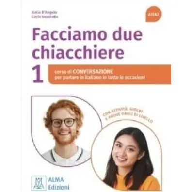 Facciamo due chiacchiere 1 A1/A2 podr�cznik - Carlo  Guastalla Guastalla