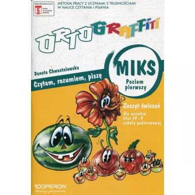 Ortograffiti. MIKS. Poziom 1. Zeszyt wicze. Szkoa podstawowa - Danuta Chwastniewska
