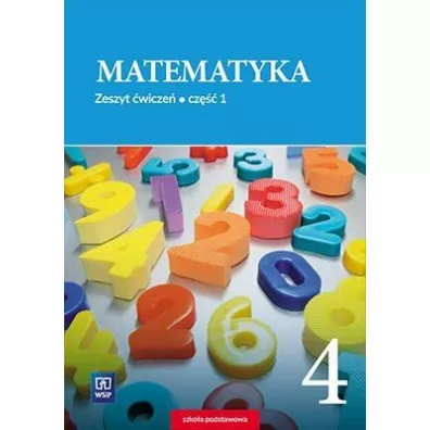 Matematyka. Zeszyt wicze. Klasa 4. Szkoa podstawowa. Cz 1