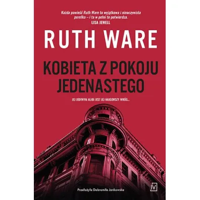Kobieta z pokoju jedenastego - Ruth Ware