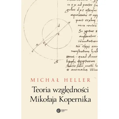Teoria wzgl�dno�ci Miko�aja Kopernika - Micha� Heller