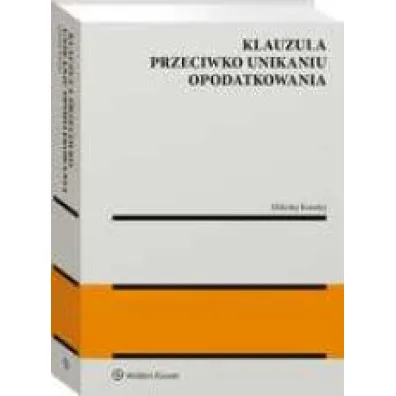 Klauzula przeciwko unikaniu opodatkowani