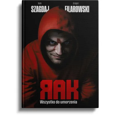 Wszystko do umorzenia. RAK. Tom 2