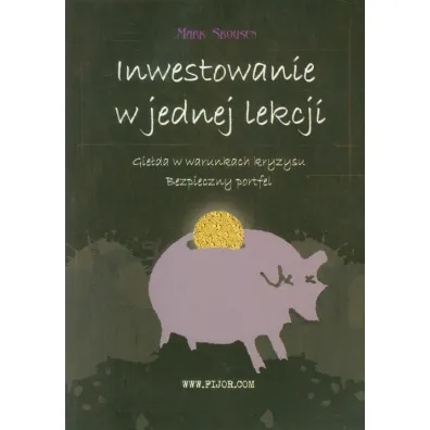 Inwestowanie w jednej lekcji - Mark Skousen