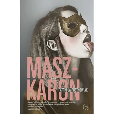 Maszkaron - Patrycja Pustkowiak