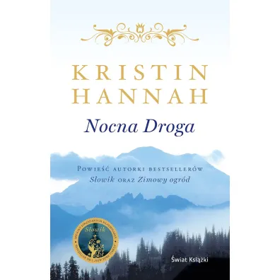 Nocna droga - Kristin Hannah