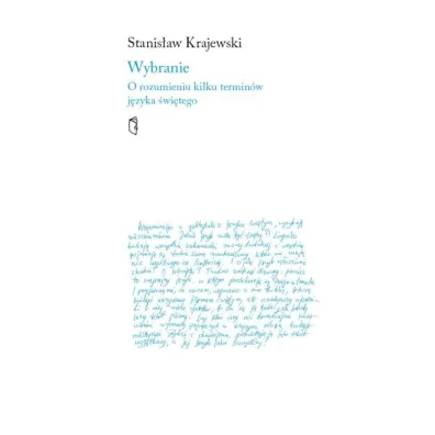Wybranie O rozumieniu kilku termin�w j�zyka �wi�tego - Stanis�aw Krajewski