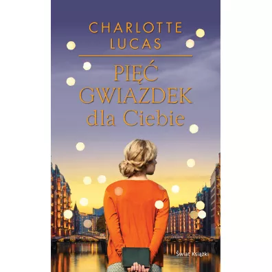 Pi�� gwiazdek dla Ciebie - Charlotte Lucas