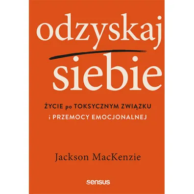 Odzyskaj siebie - Jackson Mackenzie