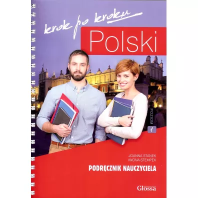 Polski krok po kroku. Podr�cznik dla nauczyciela 1 - Iwona Stempek, Joanna Stanek