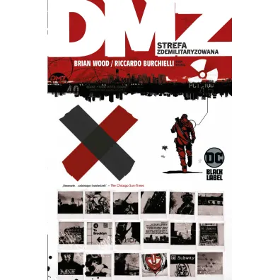 Strefa zdemilitaryzowana. DMZ. Tom 3 - Brian Wood, Riccardo Burchielli