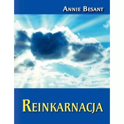 Reinkarnacja - Annie Besant