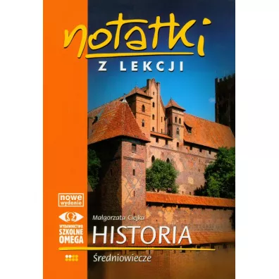 Notatki z lekcji. Historia. redniowiecze - Magorzata Ciejka