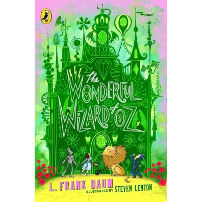 The Wonderful Wizard of Oz - Lyman Frank Baum