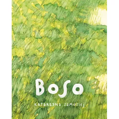 Boso - Katarzyna Samosiej