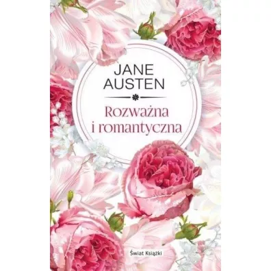 Rozwa�na i romantyczna - Jane Austen