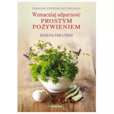 Wzmacniaj odporno prostym poywieniem - Boena ak-Cyran