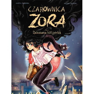 Zakazana biblioteka. Czarownica Zora. Tom 2