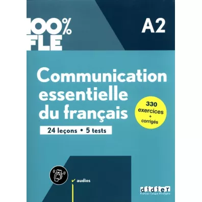 100% FLE. Communication essentielle du francais A2. Ksi��ka + audio online + Onprint