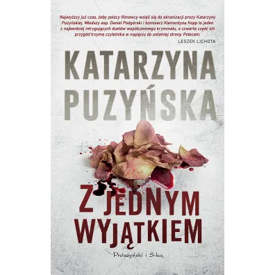 Z jednym wyj�tkiem. Lipowo. Tom 4 - Katarzyna Puzy�ska