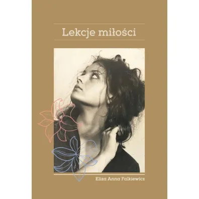 Lekcje mi�o�ci - Eliza  Falkiewicz