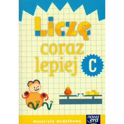 Szkoa na miar. Licz coraz lepiej C. Edukacja wczesnoszkolna. Materiay dodatkowe - Krystyna Bielenica, Magorzata Kwil, Maria Bura