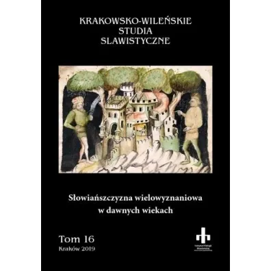 S�owia�szczyzna wielowyznaniowa w dawnych wiekach - Marzanna Kuczy�ska, red nauk Jan Stradomski