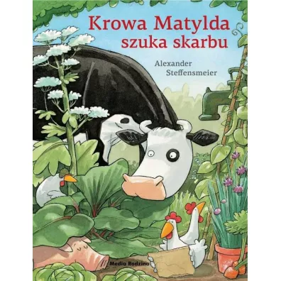 Krowa Matylda szuka skarbu - Alexander Steffensmeier