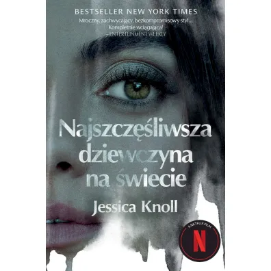 Najszcz�liwsza dziewczyna na �wiecie (pocket) - Jessica Knoll