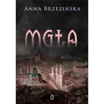 Mg�a - Anna Brzezi�ska