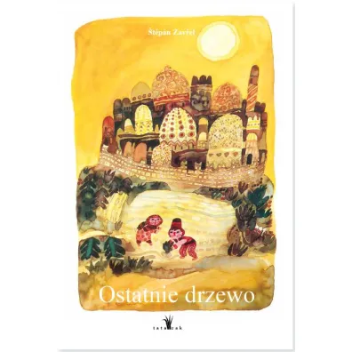 Ostatnie Drzewo