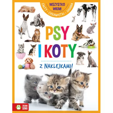 Wszystko wiem! Psy i koty