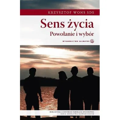 Sens �ycia - KS. KRZYSZTOF WONS - Krzysztof Wons