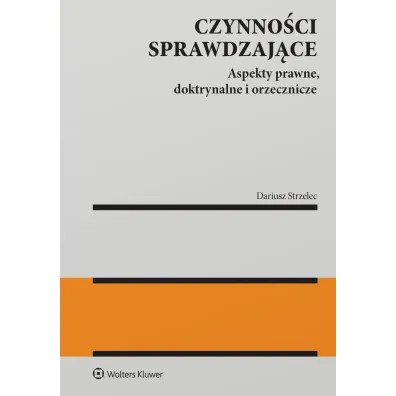 Czynno�ci sprawdzaj�ce - Dariusz Strzelec