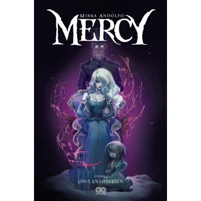 �owcy: Kwiaty i krew. Mercy. Tom 2 - Mirka Andolfo