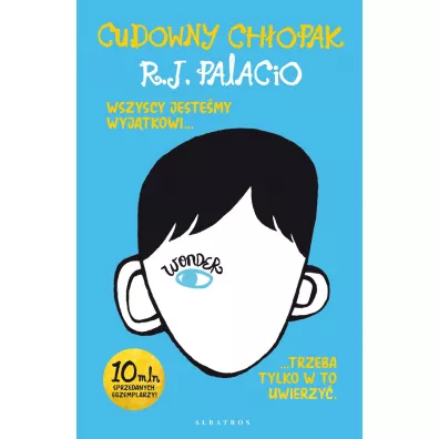 Cudowny ch�opak - R. J. Palacio